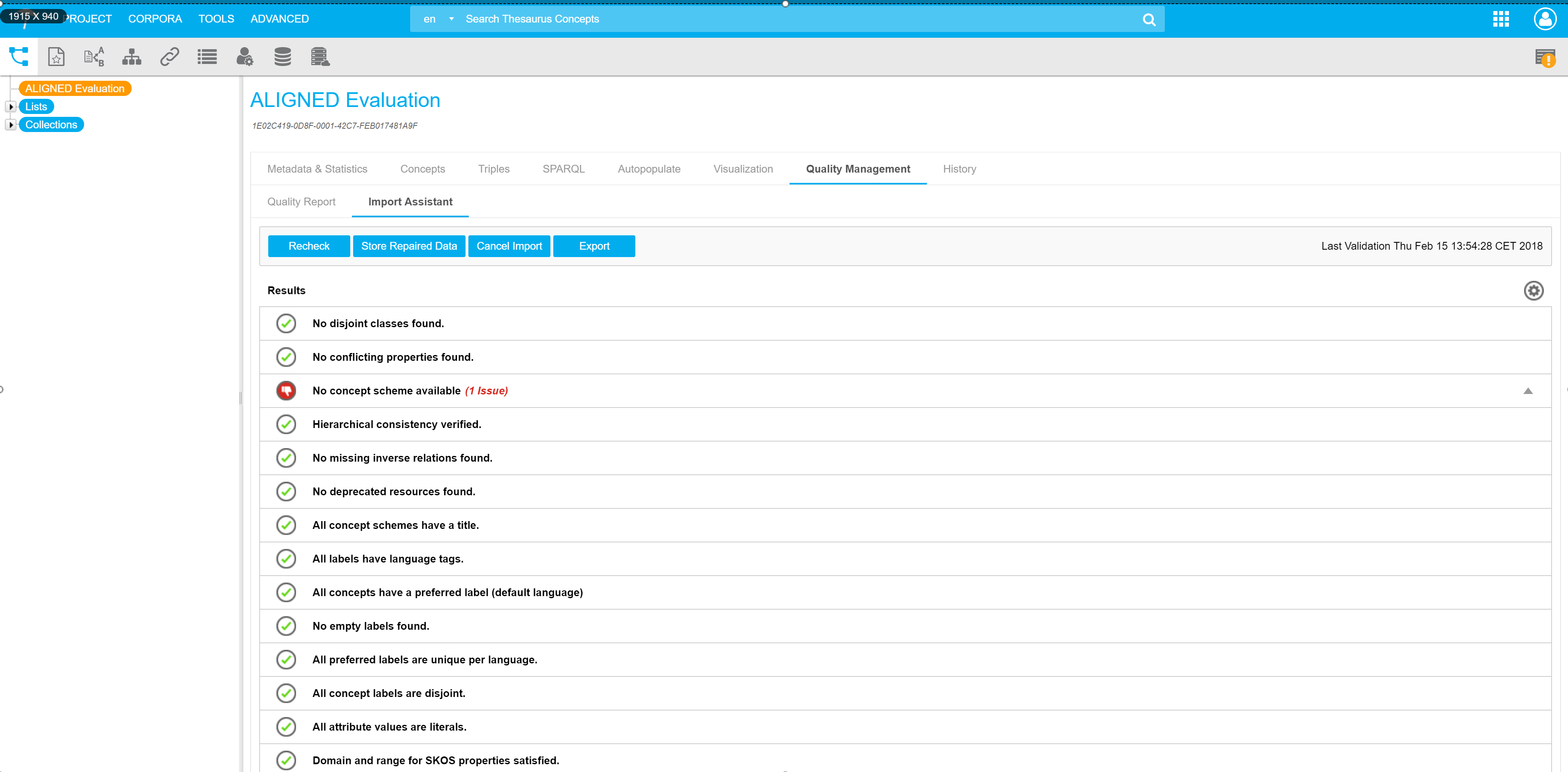 The Smart Development Assistant does an RDF Validation of imported data and reports inconsistencies.